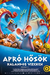 Apró hősök - Kalandos vizeken
